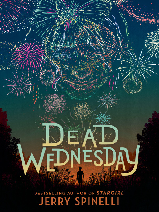Title details for Dead Wednesday by Jerry Spinelli - Available